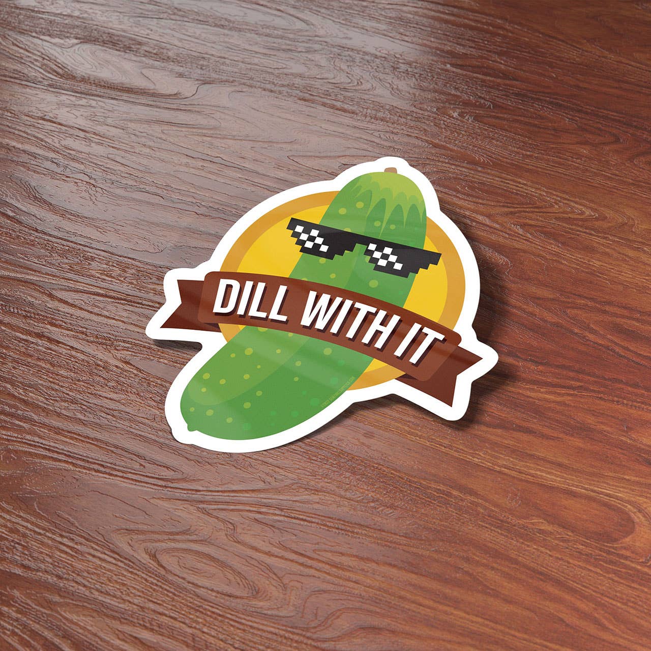 Dill With It Pickle Sticker